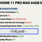 Apple iPhone 11 Pro MAX (64gb) World-Unlocked (A2161) Fracture {iOS14} Untethered JailBroken